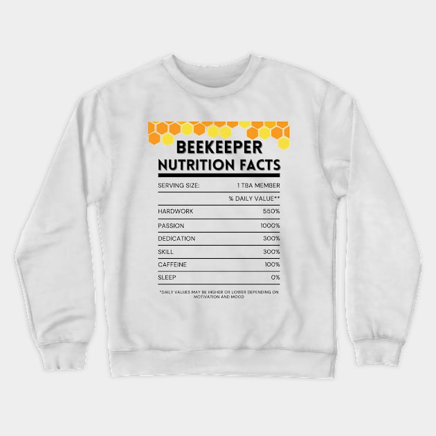 Beekeeper Nutrition Crewneck Sweatshirt by Tidewater Beekeepers